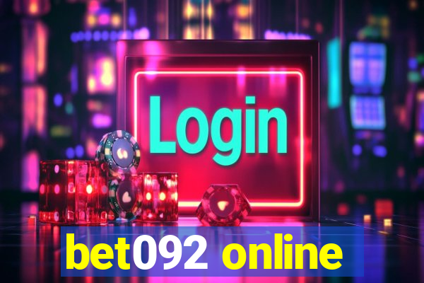 bet092 online